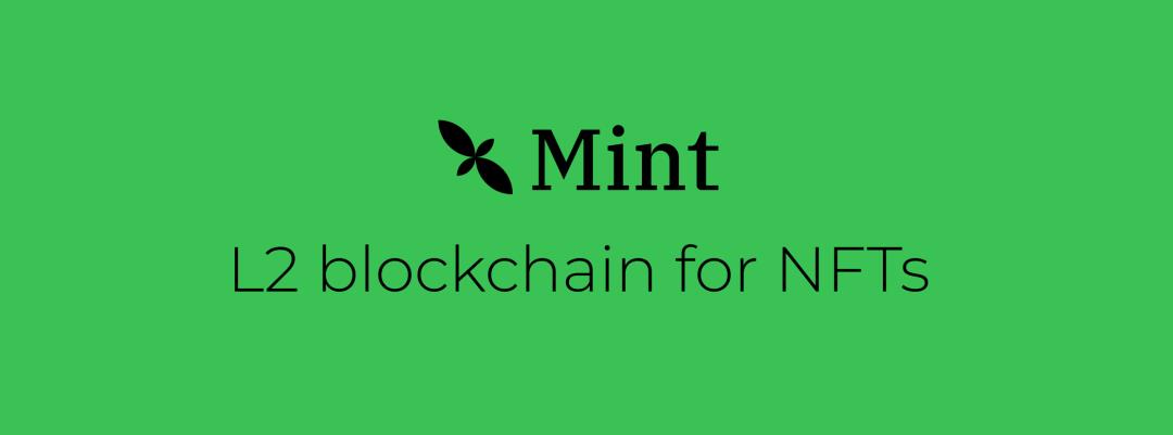 三分钟读懂 Mint Blockchain：一个聚焦在 NFT 领域的 L2 网络