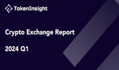 Crypto 交易所 2024 年第一季度报告：总交易量上涨 72.5%，Binance 继续领跑市场