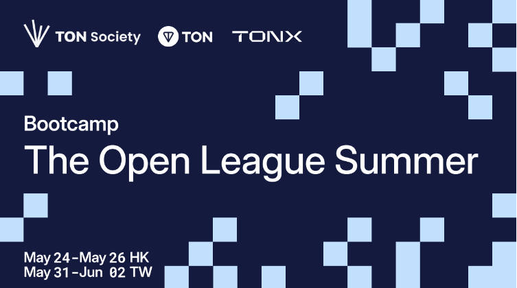 TONX 携手 TON 基金会，亚洲启动 The Open League 开发培训营