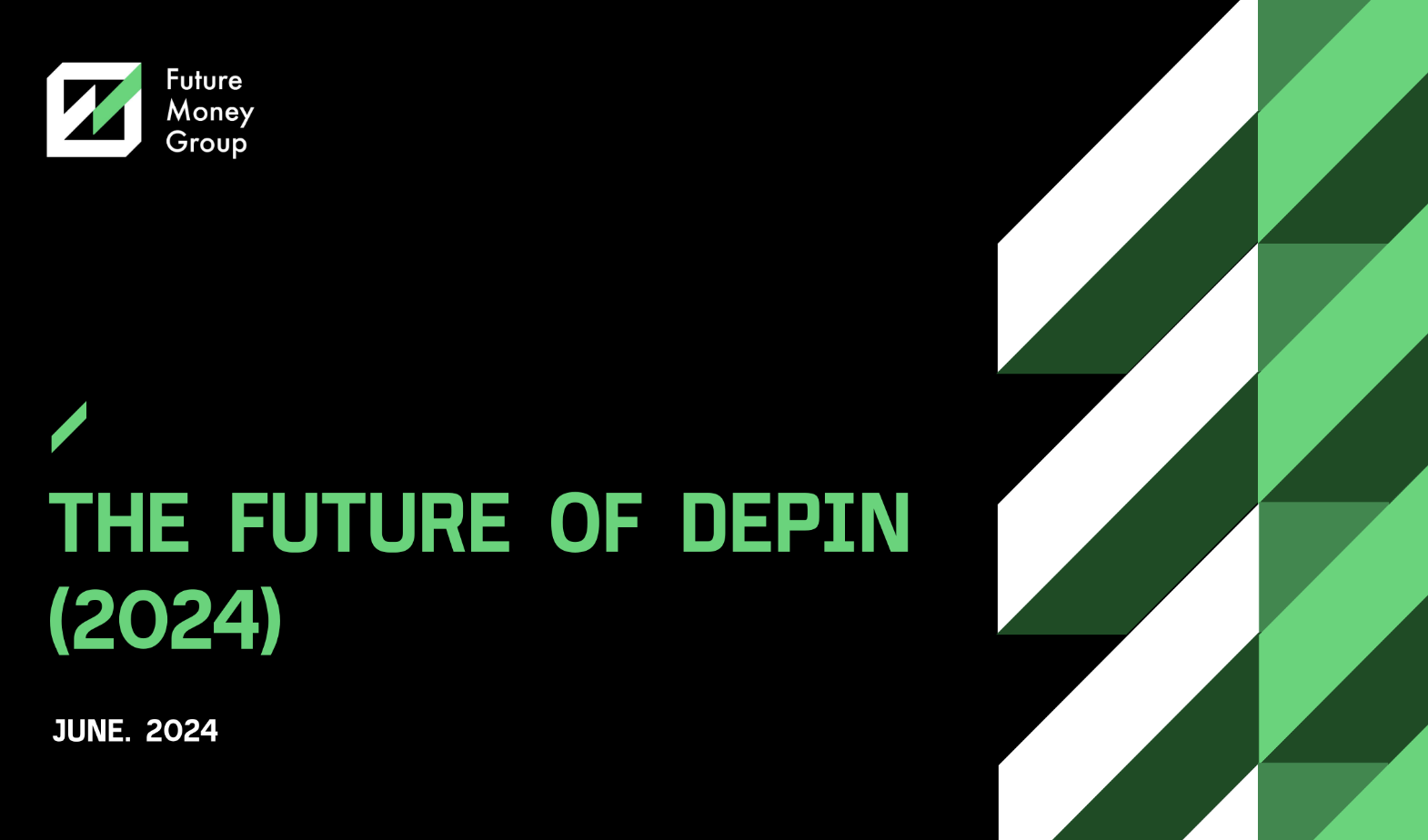 FMG 深度研报：DePIN 赛道从下至上的 5 个机会