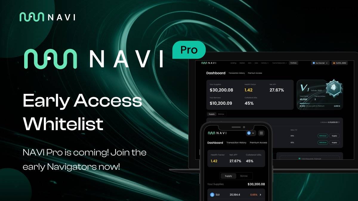 NAVI Pro 发布 Sui 新一代流动性管理系统