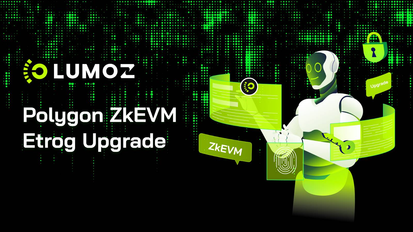 Lumoz 完成 Etrog 重磅升级