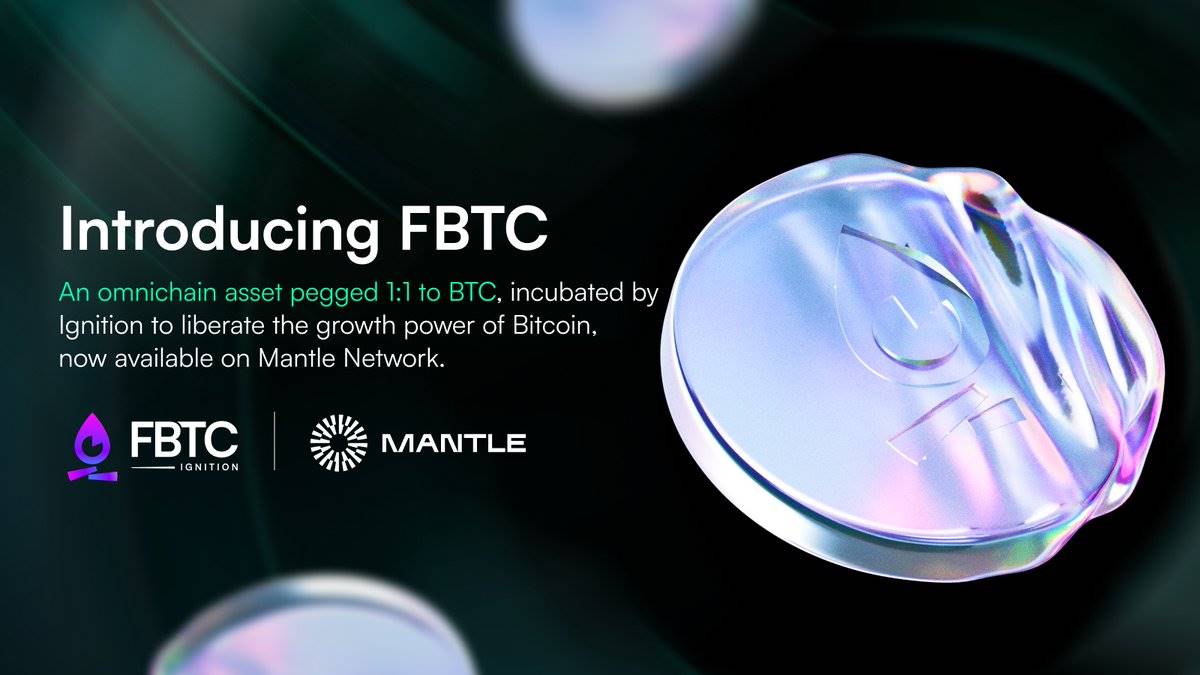Mantle 推出 FBTC:释放比特币的增长潜力