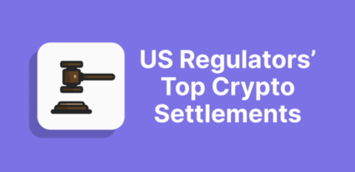 复盘近 5 年美国加密执法行动:25 家创近 320 亿美元和解金,FTX 和 Alameda 占大头