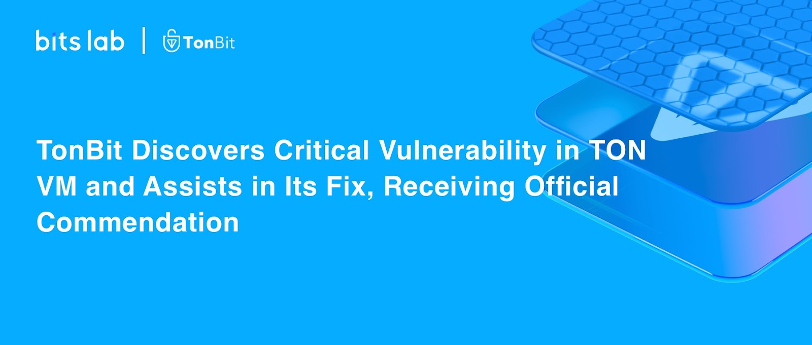 BitsLab 旗下 TonBit 发现 TON VM 核心漏洞:漏洞根本原因以及缓解措施详细阐述