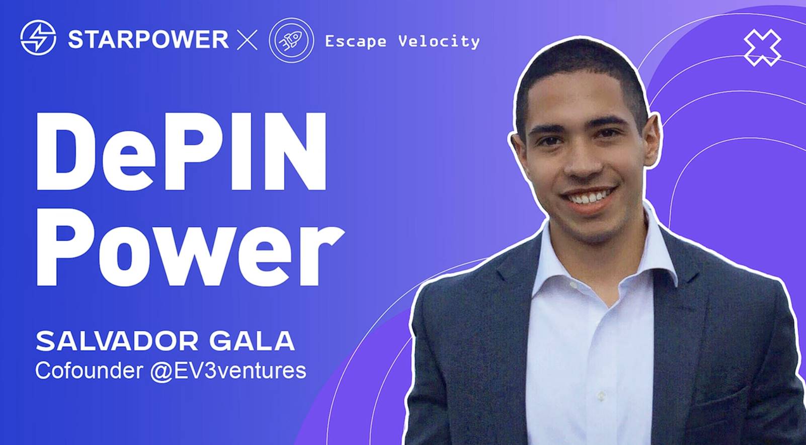 EV3 对话 Starpower:DePIN 如何重塑万亿传统产业
