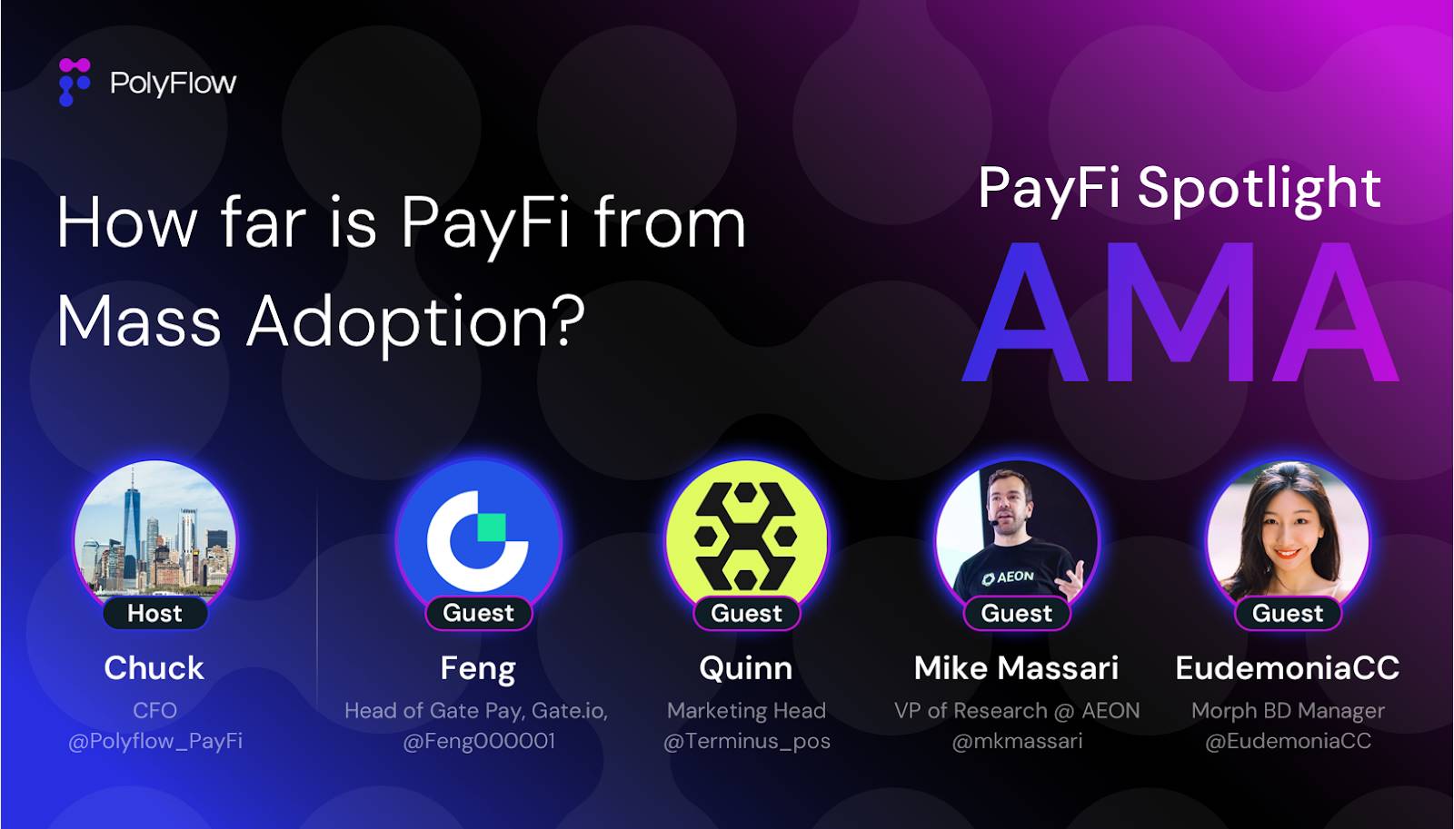 PolyFlow PayFi Spotlight AMA：探索加密支付的未来之路