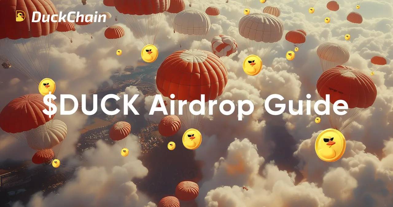 DuckChain 空投指南