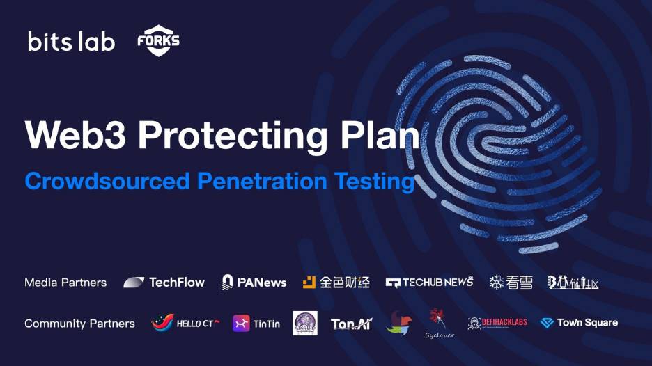 BitsLab 启动首个公益 “Web3 众测计划”