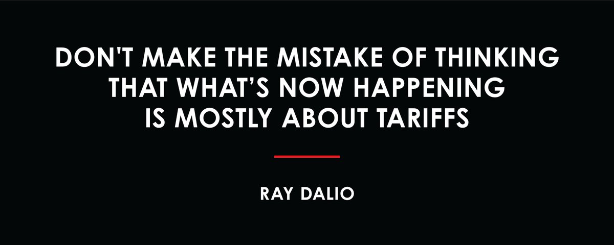 Ray Dalio 最新发文：关税只是表象，我们正在目睹「三大秩序」的崩溃