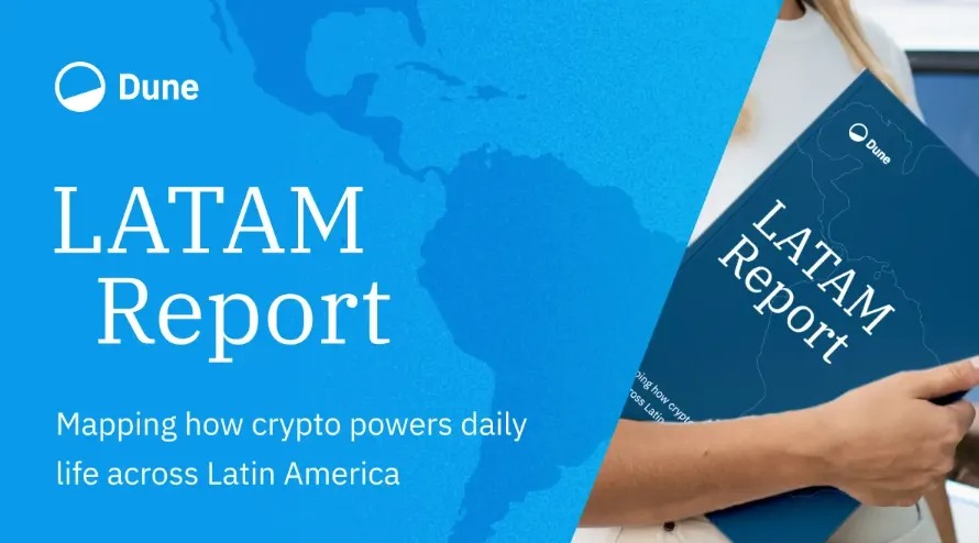 Dune：拉美加密金融支付生态的链上全景
